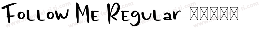 Follow Me Regular字体转换